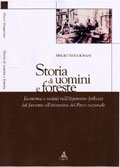 "Storia di uomini e foreste"